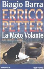 Errico Petter. La moto volante. Una parodia... forse!