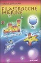 Filastrocche marine. Ediz. illustrata