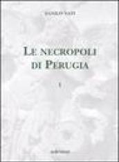 Le necropoli di Perugia. Ediz. illustrata: 1