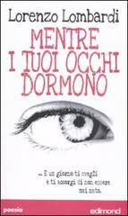 Mentre i tuoi occhi dormono