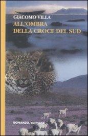 All'ombra della croce del sud