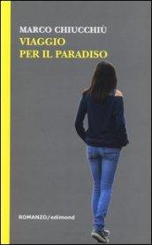 Viaggio per il paradiso