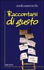 Raccontarsi di gusto. Intercultura a tavola e in cucina