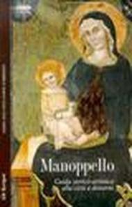 Manoppello. Guida storico-artistica alla città e dintorni