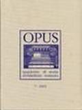 Opus (2003). Quaderno di storia, architettura e restauro. 7.