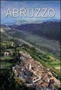 Abruzzo. Una terra da scoprire. Secrets and Treasure