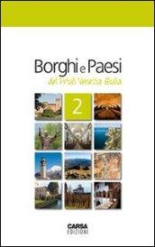 Borghi e paesi del Friuli Venezia Giulia