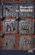 Meraviglie del Veneto. 9.Il Veneto antico e medievale