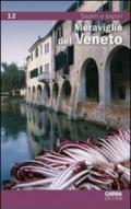 Meraviglie del Veneto. 12.Saperi e sapori