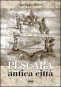 Pescara antica città