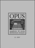 Opus (2009). Quaderno di storia, architettura e restauro. 10.