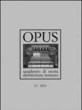 Opus (2011). Quaderno di storia, architettura e restauro. 11.