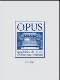 Opus (2013). Quaderno di storia, architettura e restauro: 12