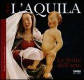 L'Aquila. Le ferite dell'arte