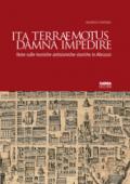 Ita terraemotus damna impedire. Note sulle tecniche antisismiche storiche in Abruzzo