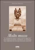 Molto mosso. Il confronto per il capoluogo d'Abruzzo. Industrializazzione, università, autostrade nell'archivio di Antonio Mancini (1943-1972)