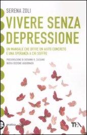 Vivere senza depressione