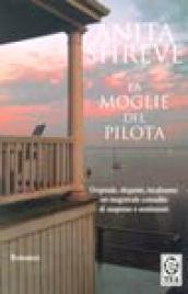 La moglie del pilota