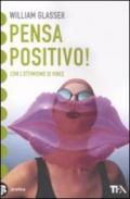 Pensa positivo!