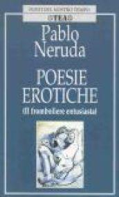 Poesie erotiche (Il fromboliere entusiasta)