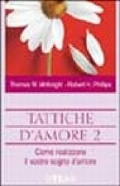 Tattiche d'amore 2