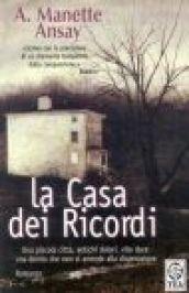 La casa dei ricordi