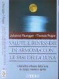 Salute e benessere in armonia con le fasi della luna