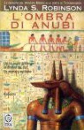 L'ombra di Anubi. Le indagini del principe Meren alla corte di Tutankhamon: 1