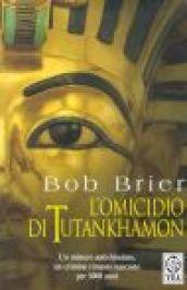 L'omicidio di Tutankhamon