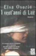 I vent'anni di Luz