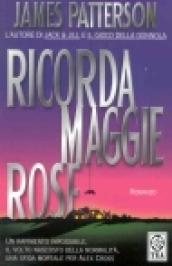 Ricorda Maggie Rose