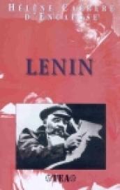Lenin. L'uomo che ha cambiato la storia del '900