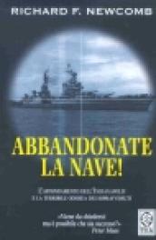 Abbandonate la nave!