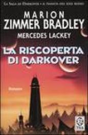 La riscoperta di Darkover. La saga di Darkover