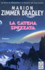 La catena spezzata