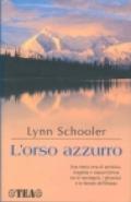 L'orso azzurro. Breve storia di una fotografia