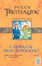 L'abbazia degli innocenti. Le inchieste di sorella Fidelma