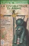 Divoratrice di anime. Le indagini del principe Meren alla corte di Tutankhamon (La). Vol. 4