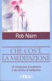 Che cos'è la meditazione?