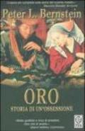 Oro. Storia di un'ossessione