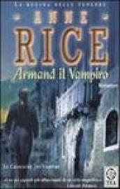 Armand il vampiro. Le cronache dei vampiri