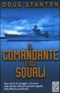 Il comandante e gli squali