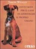 Cento modi per il cane di addestrare il proprio umano