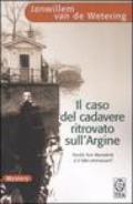 Il caso del cadavere ritrovato sull'argine