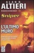 Ultimo muro. Sniper (L')