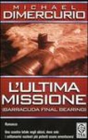 L'ultima missione