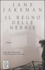 Il regno delle nebbie