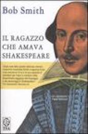 Ragazzo che amava Shakespeare (Il)