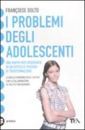 I problemi degli adolescenti