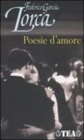 Poesie d'amore. Testo spagnolo a fronte